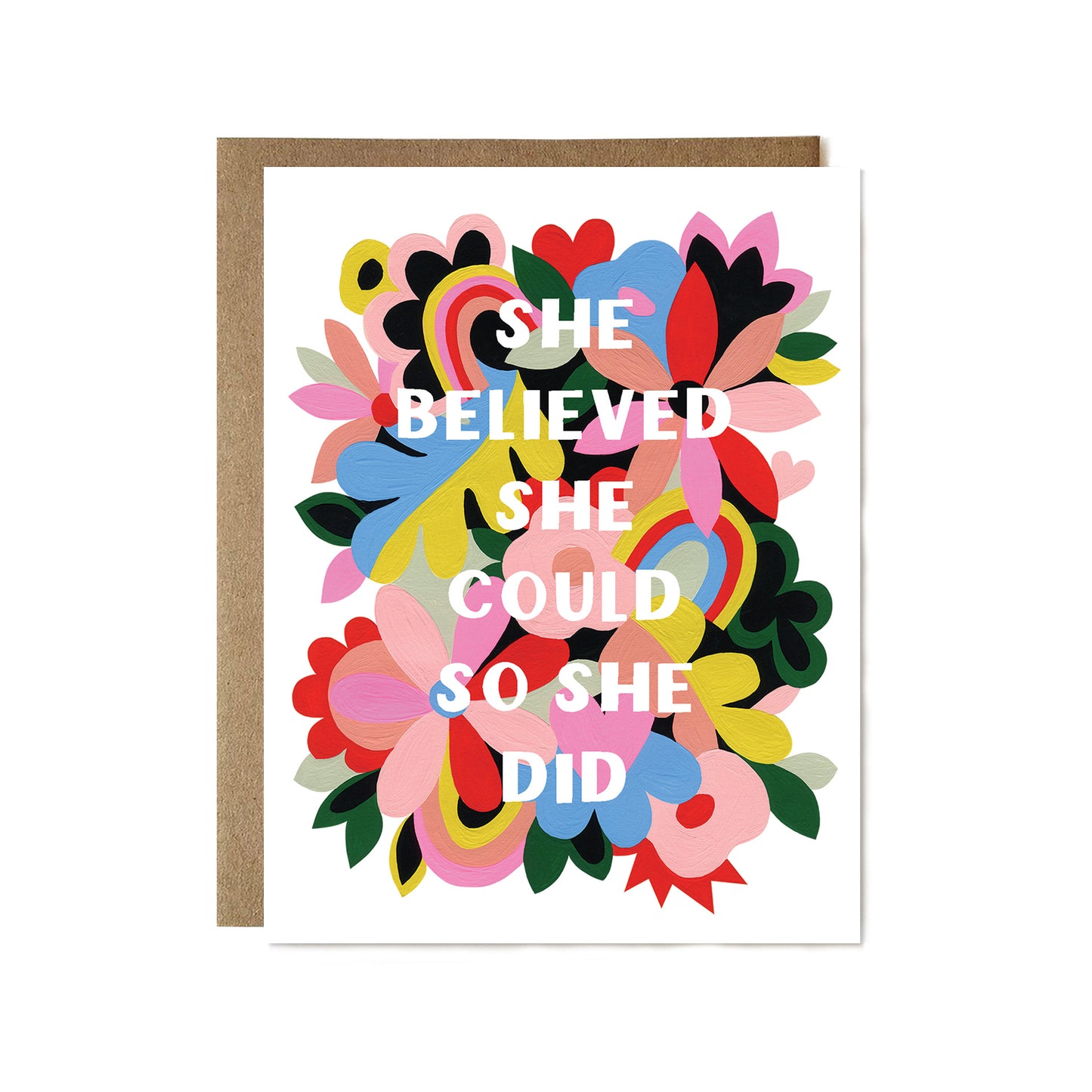 She Believed Card